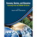 Economy, Society, and Education: Learning from the COVID-19 Crisis