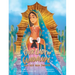 Our Lady of Guadalupe and Her Dear Juani