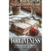 Forgiveness: A Memoir of My Mother (and the Love Letters Between Her and My Father)