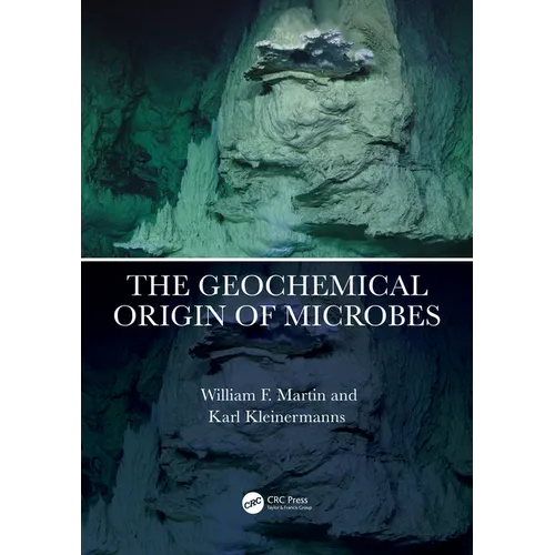 The Geochemical Origin of Microbes