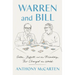 Warren and Bill: Gates, Buffett, and the Friendship That Changed the World