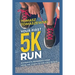 Your First 5K Run: A complete beginner's guide from the couch to the first 5K run
