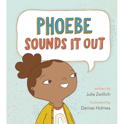 Phoebe Sounds It Out