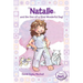 The Natalie and the One-of-a-Kind Wonderful Day!