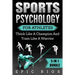 Sports Psychology For Athletes (5-IN-1 Bundle): Think Like A Champion And Train Like A Warrior