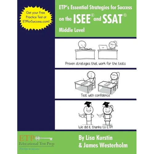 ETP's Essential Strategies for Success on the ISEE and SSAT: Middle Level
