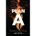 Plan A
