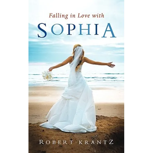 Falling in Love with Sophia