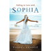 Falling in Love with Sophia