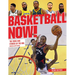 Basketball Now!: The Stars and Stories of the NBA