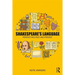 Shakespeare's Language: Perspectives Past and Present