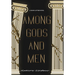 Among Gods and Men