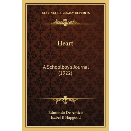 Heart: A Schoolboy's Journal (1922)