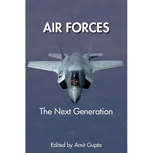 Air Forces: The Next Generation