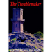 The Troublemaker