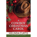 A Cowboy Christmas Carol