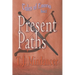 Present Paths