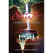 Your Secret to the Fountain of Youth: What They Don't Want You Know About HGH: Human Growth Hormone
