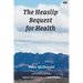 The Heaslip Bequest for Health
