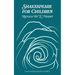 Shakespeare for Children Retold by E. Nesbit: Easy Shakespeare Stories