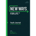 New Ways for Life(tm) Youth Journal: Life Skills for Young People Age 12 - 17