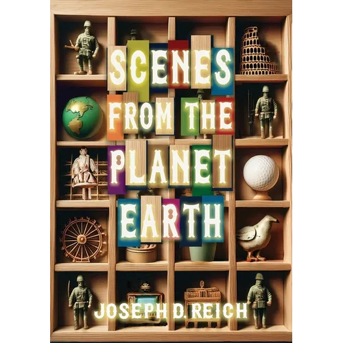 Scenes From the Planet Earth