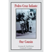 Pedro Cruz Infante Our Cousin