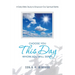 Choose You This Day Whom You Will Serve: A Daily Bible Study to Empower Our Spiritual Battle