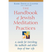 The Handbook of Jewish Meditation Practices