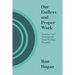 Our Endless and Proper Work: Starting (and Sticking To) Your Writing Practice