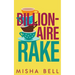 Billionaire Rake: A Fake Marriage Single Dad Romance