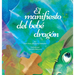 El manifiesto del bebé dragón (Spanish)
