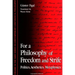 For a Philosophy of Freedom and Strife: Politics, Aesthetics, Metaphysics