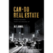Can-Do Real Estate: Stable Success from the Ground Up