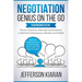 Negotiation Genius On The Go Handbook: Proven Practices, Exercises and Routines to Biohack Entrepreneur Mindset and Habits - Because Getting to Yes Is