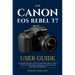 The Canon Eos Rebel T7 User Guide