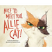 Nice to Meet You, Allie Cat!