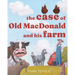 The Case of Old MacDonald and His Farm