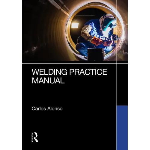 Welding Practice Manual