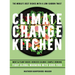 Climate Change Kitchen: Fight Global Warming with Good Food
