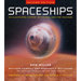 Spaceships 2nd Edition: An Illustrated History of the Real and the Imagined