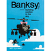 Banksy: Building Castles in the Sky