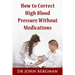 How to Correct High Blood Pressure Without Medications