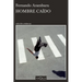 Hombre Caído (Relatos Cortos) / Fallen Man (Short Stories)