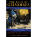 The Book of Grimoires: The Secret Grammar of Magic