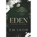 Eden: A Dark High School Romance