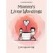 Mommy's Little Wordlings