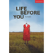 Life Before You