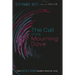The Call of the Mourning Dove