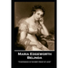 Maria Edgeworth - Belinda: 'Confidence is the best proof of love''